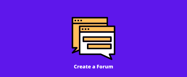 Create a Forum on your wordpress website a step-by-step beginner friendly guide